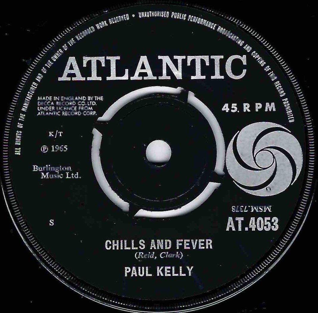 PAUL KELLY - CHILLS AND FEVER