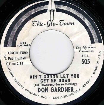 DON GARDNER - AIN'T GONNA LET YOU GET ME DOWN
