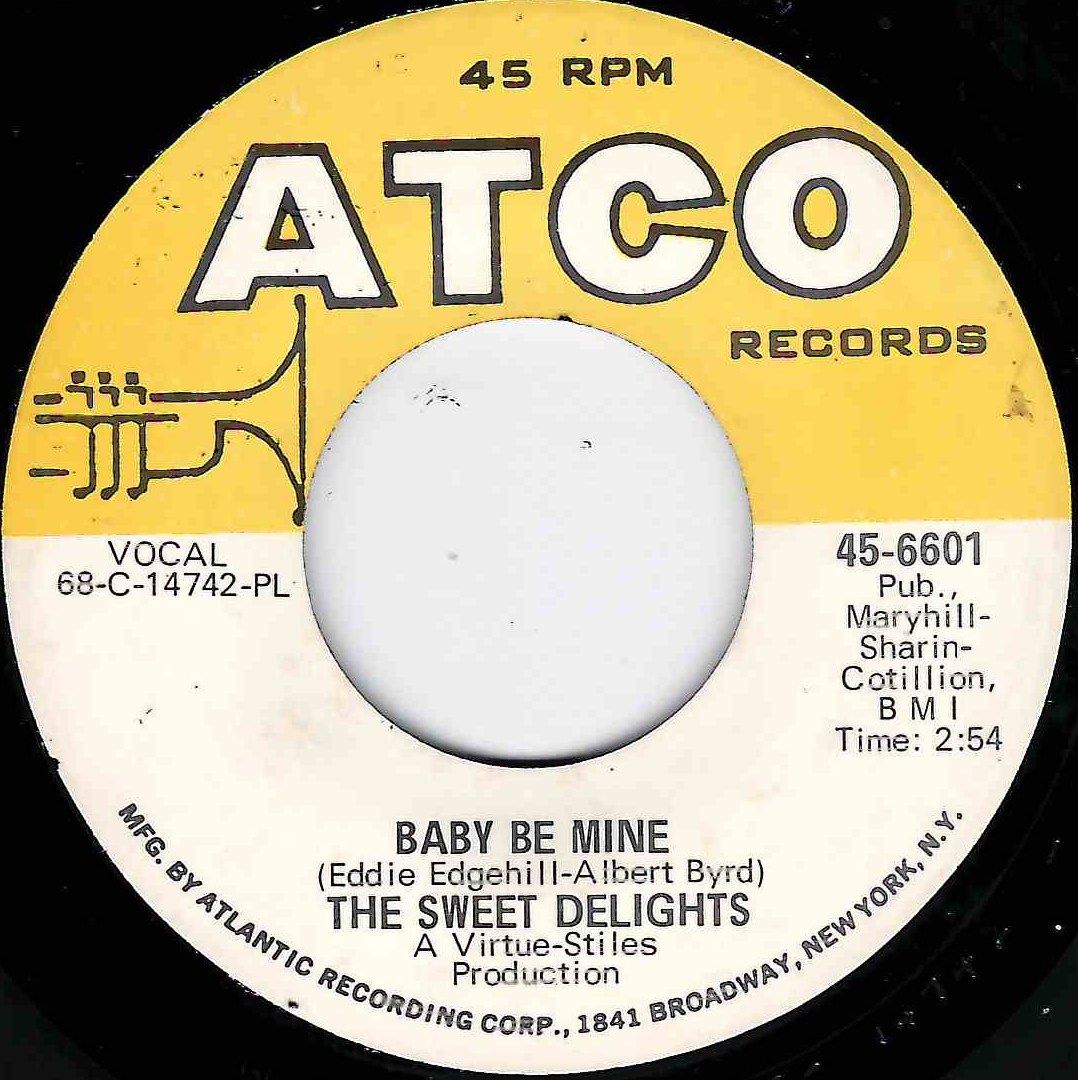 SWEET DELIGHTS / DELIGHTS ORCHESTRA - BABY BE MINE / PAUL'S MIDNIGHT RIDE