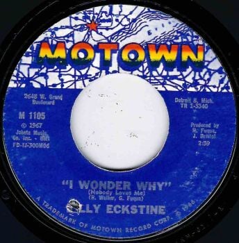 BILLY ECKSTINE - I WONDER WHY (NOBODY LOVES ME)