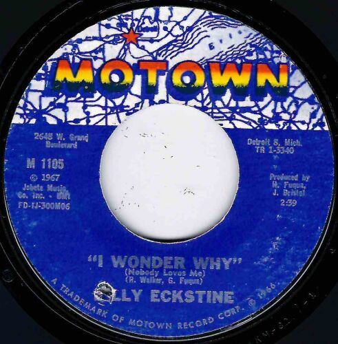 BILLY ECKSTINE - I WONDER WHY (NOBODY LOVES ME)