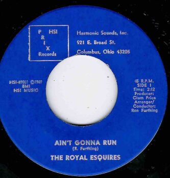 ROYAL ESQUIRES - AIN'T GONNA RUN