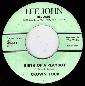 CROWN FOUR - BIRTH OF A PLAYBOY / LOVE FOR MY GIRL
