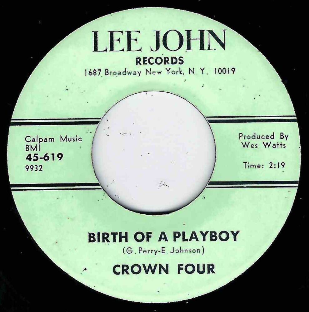 CROWN FOUR - BIRTH OF A PLAYBOY / LOVE FOR MY GIRL