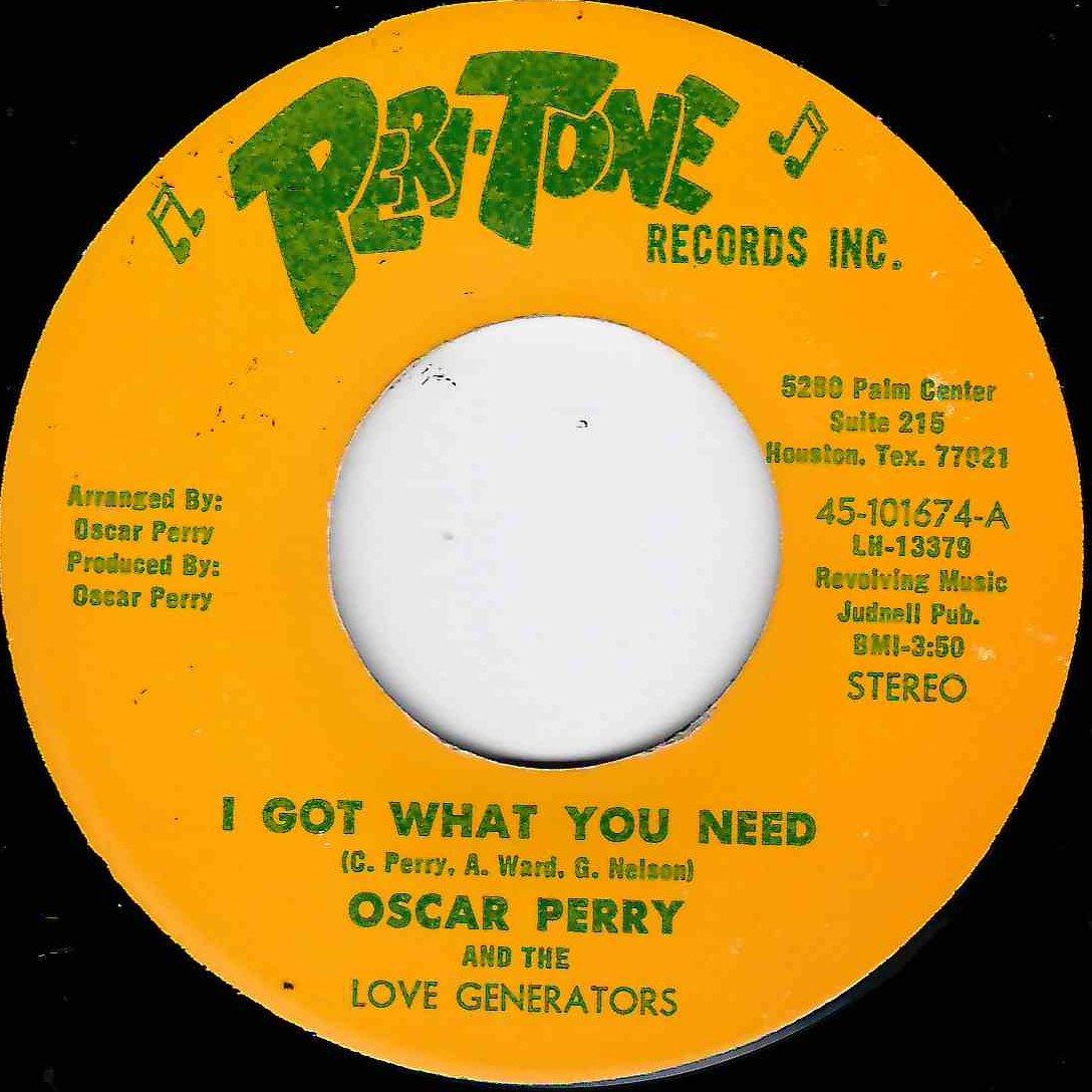 OSCAR PERRY - I GOT WHAT YOU NEED