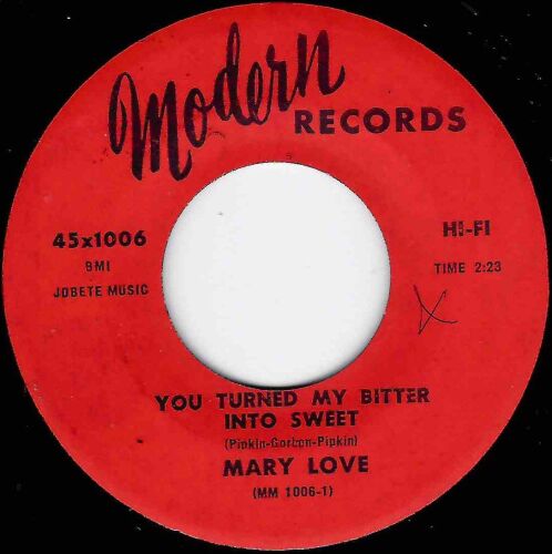 MARY LOVE - YOU TURNED MY BITTER INTO SWEET