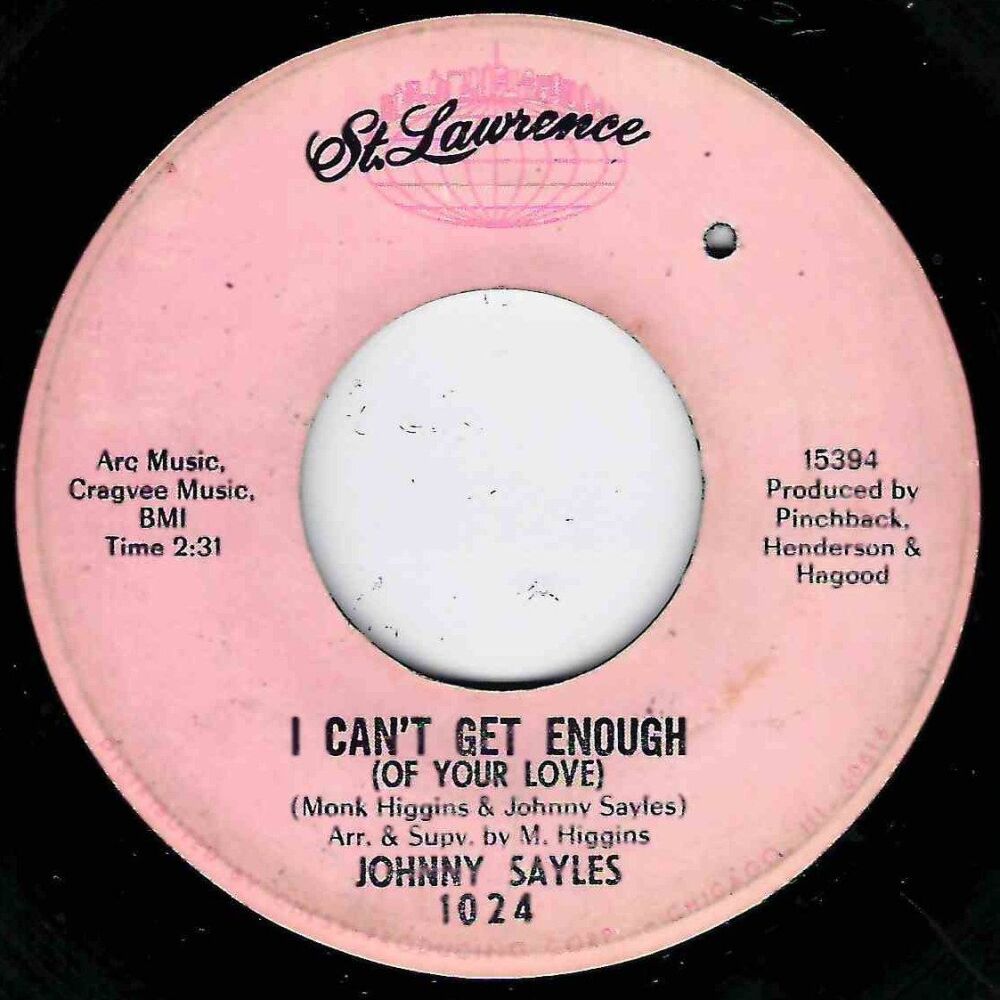 JOHNNY SAYLES - I CAN'T GET ENOUGH