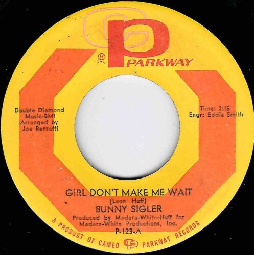 BUNNY SIGLER - GIRL DON'T MAKE ME WAIT