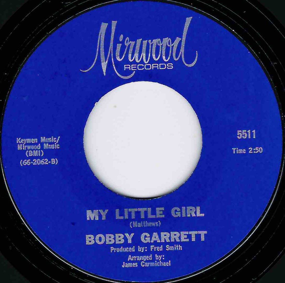 BOBBY GARRETT - MY LITTLE GIRL