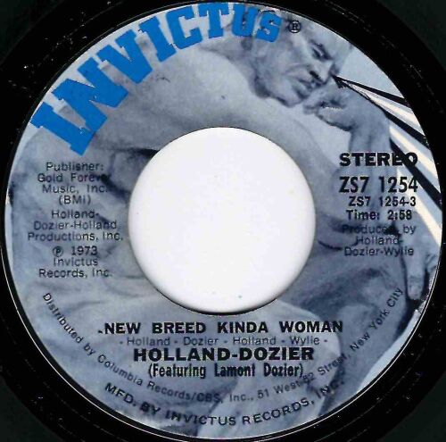 HOLLAND - DOZIER - NEW BREED KINDA WOMAN / IF YOU DON'T WANT TO BE IN MY LI