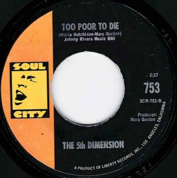 5TH DIMENSION - TOO POOR TO DIE