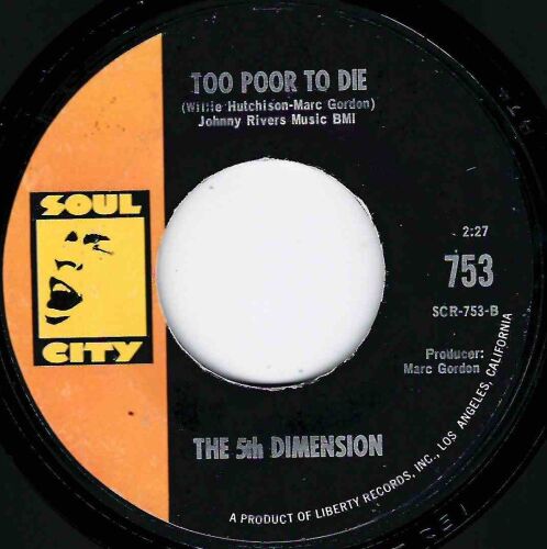 5TH DIMENSION - TOO POOR TO DIE
