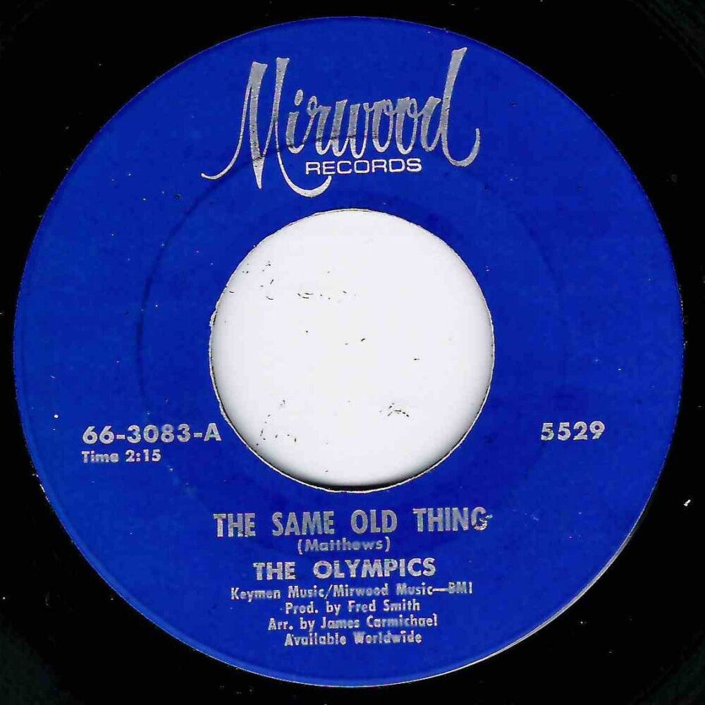 OLYMPICS - THE SAME OLD THING / I'LL DO A LITTLE BIT MORE