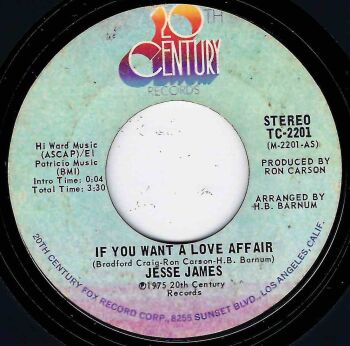 JESSE JAMES - IF YOU WANT A LOVE AFFAIR