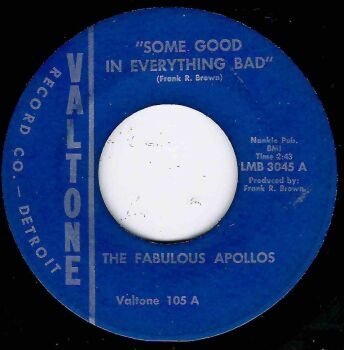 FABULOUS APOLLOS - SOME GOOD IN EVERYTHING BAD