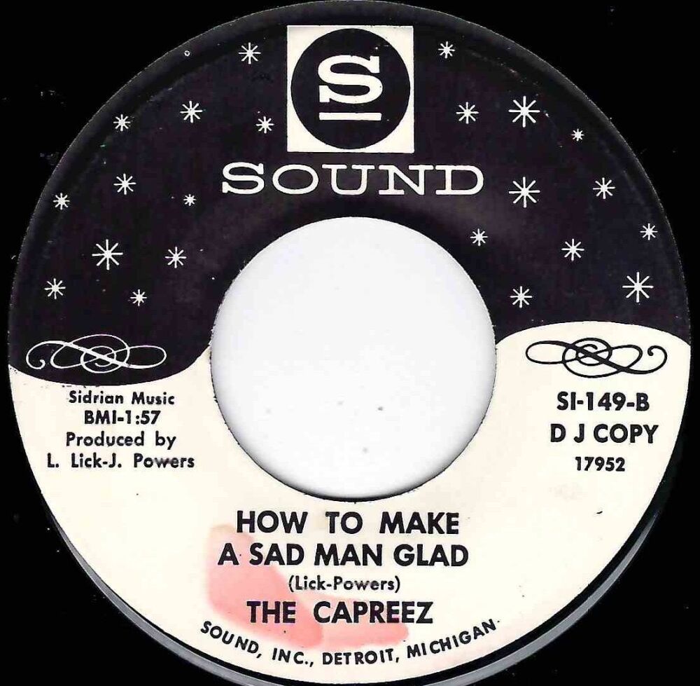 CAPREEZ - HOW TO MAKE A SAD MAN GLAD