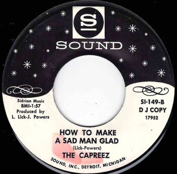 CAPREEZ - HOW TO MAKE A SAD MAN GLAD