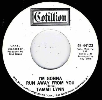 TAMMI LYNN - I'M GONNA RUN AWAY FROM YOU