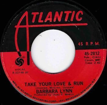 BARBARA LYNN - TAKE YOUR LOVE & RUN