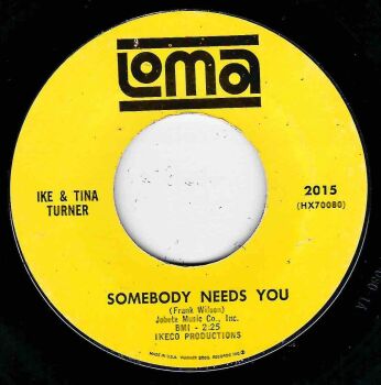 IKE & TINA TURNER - SOMEBODY NEEDS YOU