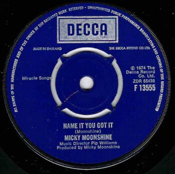 MICKY MOONSHINE - NAME IT YOU GOT IT