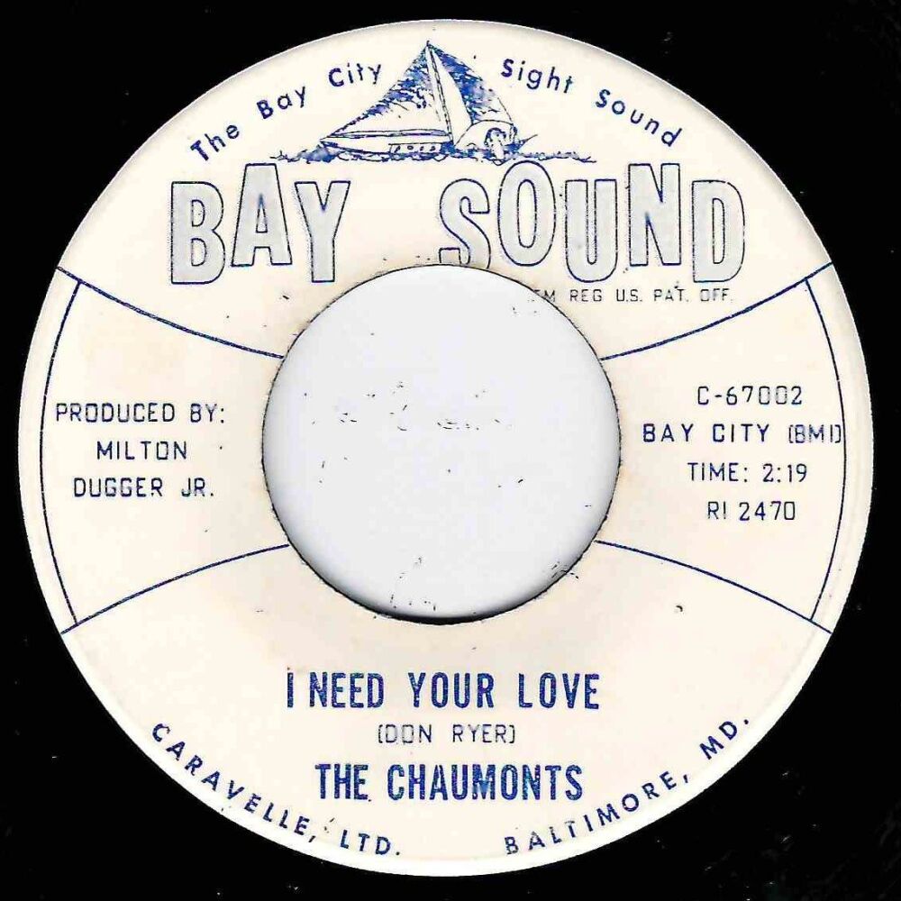 CHAUMONTS - I NEED YOUR LOVE / LOVE IS THE THING