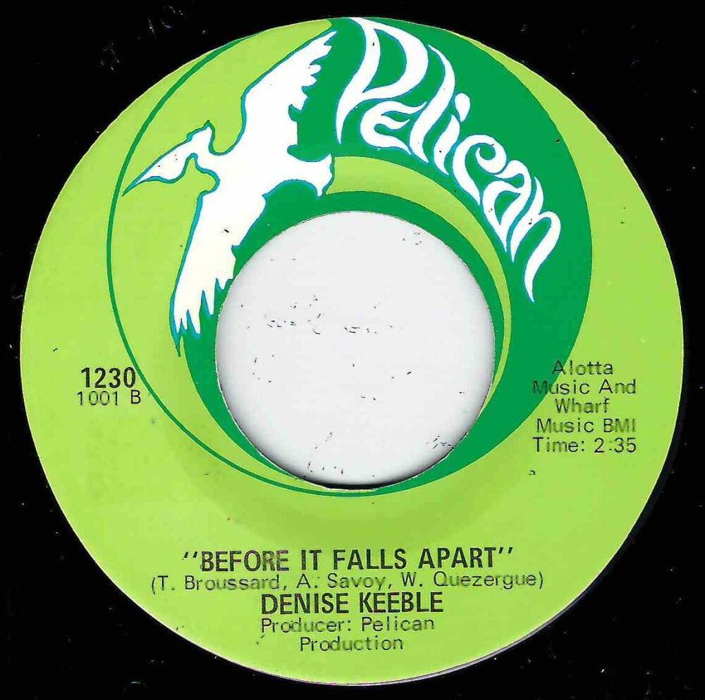 DENISE KEEBLE - BEFORE IT FALLS APART / CHAIN ON MY THING