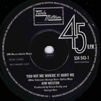 KIM WESTON / TEMPTATIONS - YOU HIT ME WHERE IT HURT ME / FOREVER IN MY HEART