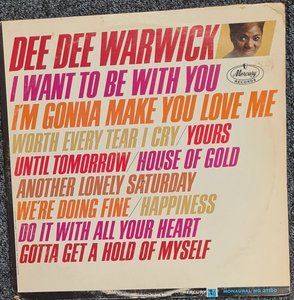 DEE DEE WARWICK - I WANT TO BE WITH YOU / I'M GONNA MAKE YOU LOVE ME