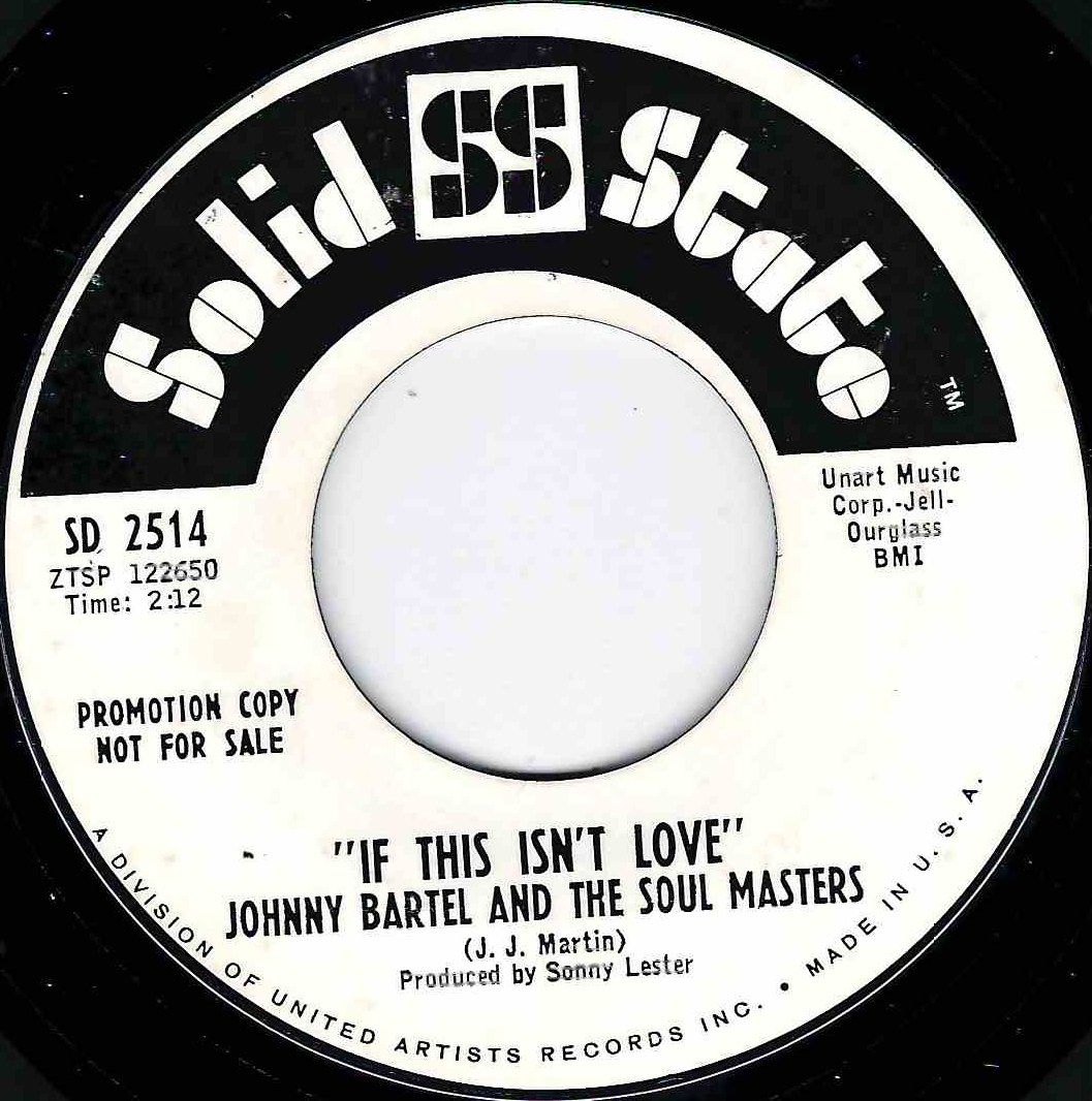 JOHNNY BARTEL AND THE SOUL MASTERS - IF THIS ISN'T LOVE