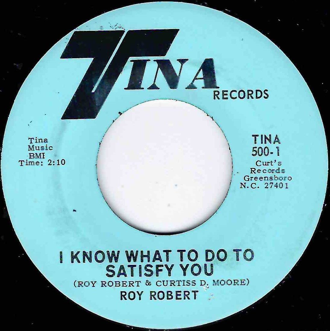 ROY ROBERT - I KNOW WHAT TO DO TO SATISFY YOU