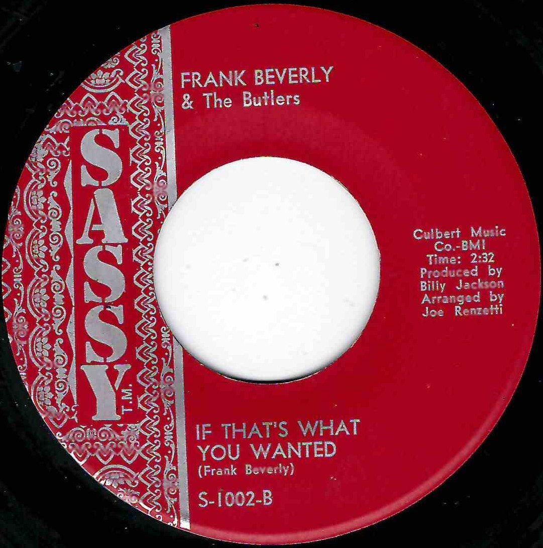 FRANKIE BEVERLY - IF THAT'S WHAT YOU WANTED