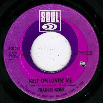 FRANCES NERO - KEEP ON LOVING ME