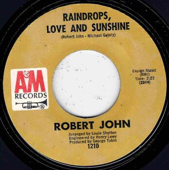 ROBERT JOHN - RAINDROPS, LOVE AND SUNSHINE