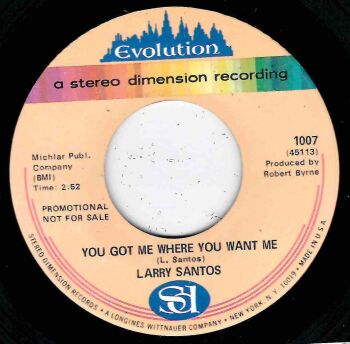 LARRY SANTOS - YOU GOT ME WHERE YOU WANT ME