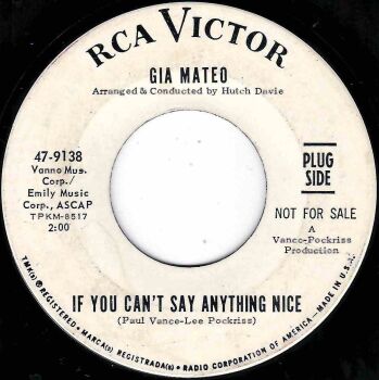 GIA MATEO - IF YOU CAN'T SAY ANYTHING NICE
