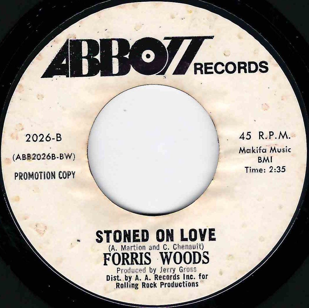 FORRIS WOODS - STONED ON LOVE