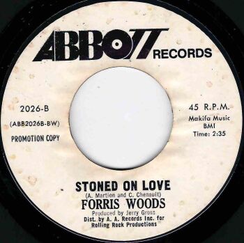 FORRIS WOODS - STONED ON LOVE