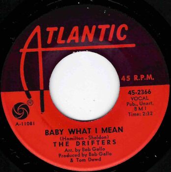 DRIFTERS - BABY WHAT I MEAN