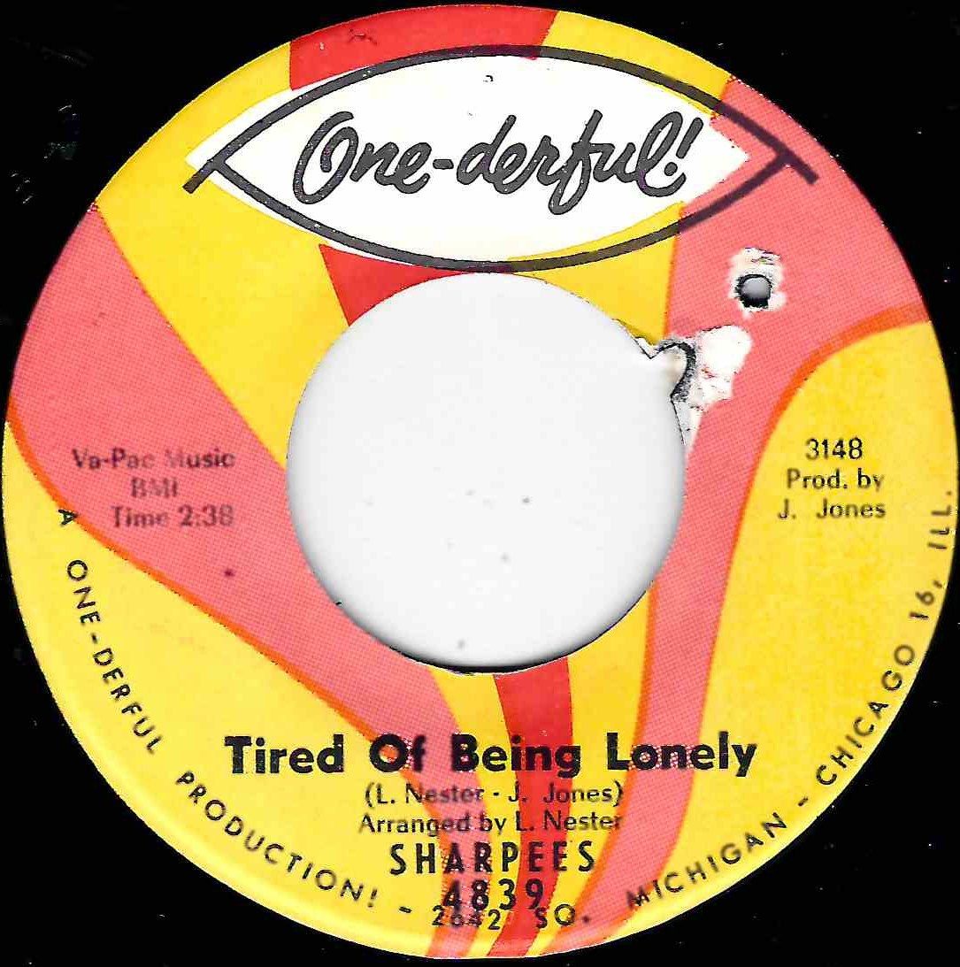 SHARPEES - TIRED OF BEING LONELY