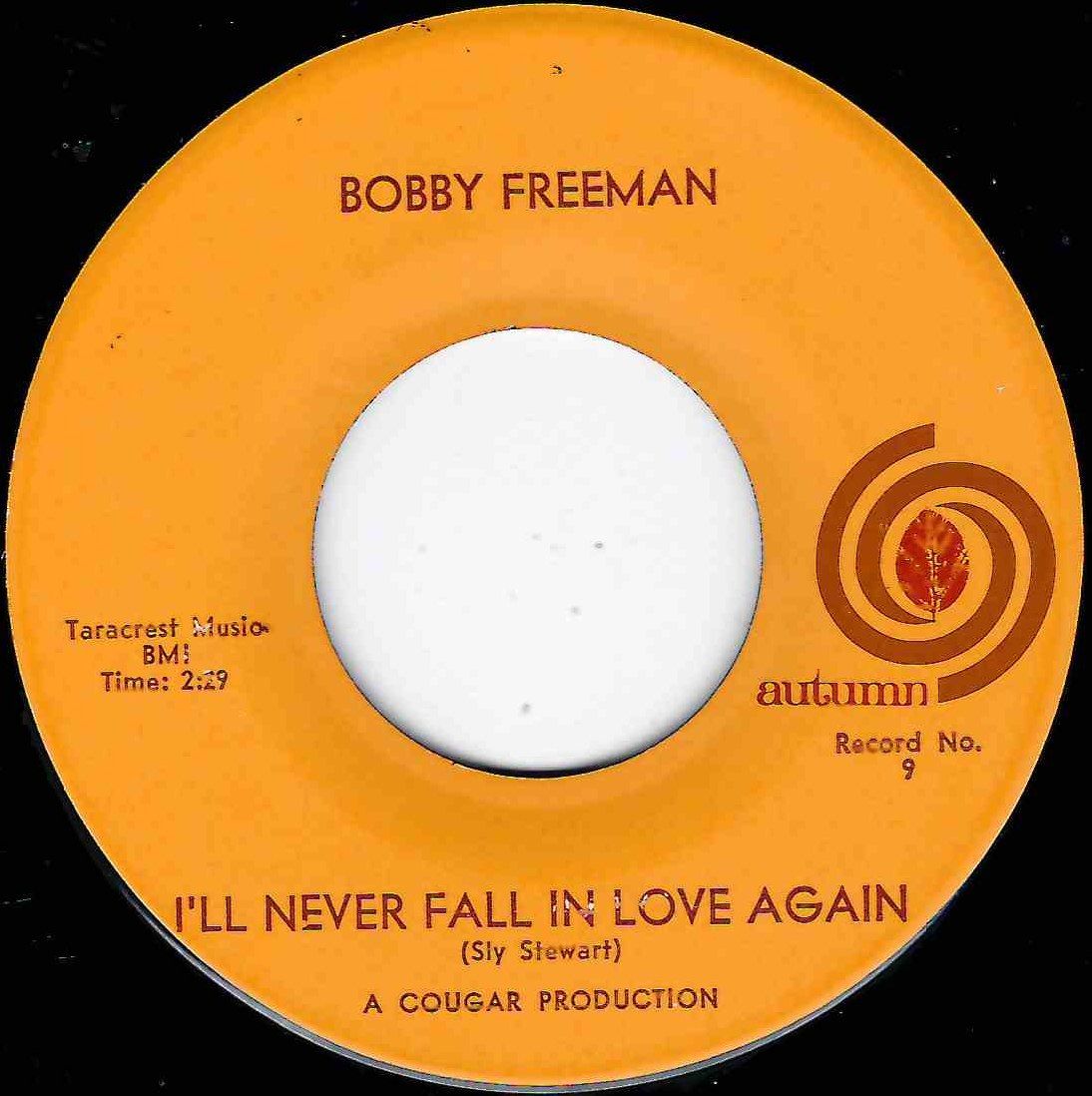 BOBBY FREEMAN - I'LL NEVER FALL IN LOVE AGAIN