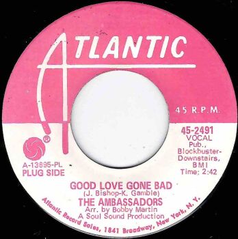 AMBASSADORS - GOOD LOVE GONE BAD / HAPPINESS