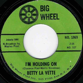 BETTY LA VETTE - I'M HOLDING ON