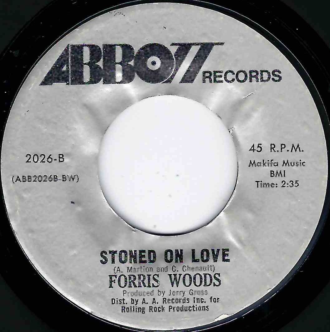 FORRIS WOODS - STONED ON LOVE