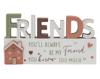 New Product….wooden friends sign…24 x 14 cms approx