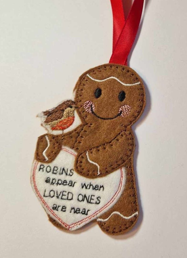 Loved Ones are Near when Robins Appear Gingerbread Felt Hanging Decoration, Christmas Tree Decoration. Available as Keyring & Fridge Magnet too.