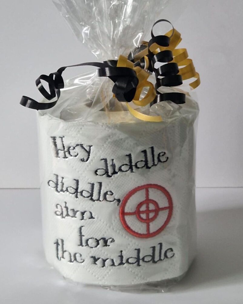 Hey Diddle Diddle, Aim for the Middle Novelty embroidered Toilet Paper