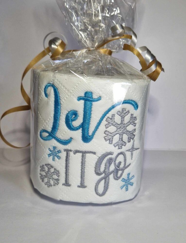 Let IT Go - Novelty embroidered Toilet Paper