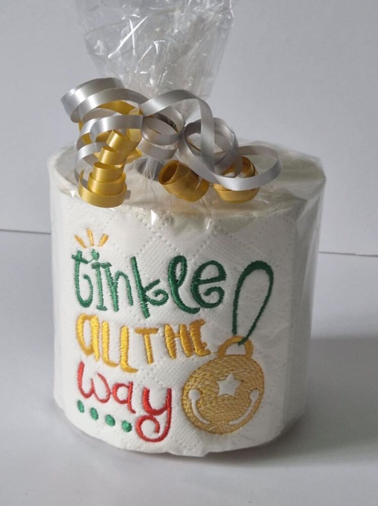 Tinkle all the way -  Novelty embroidered Toilet Paper