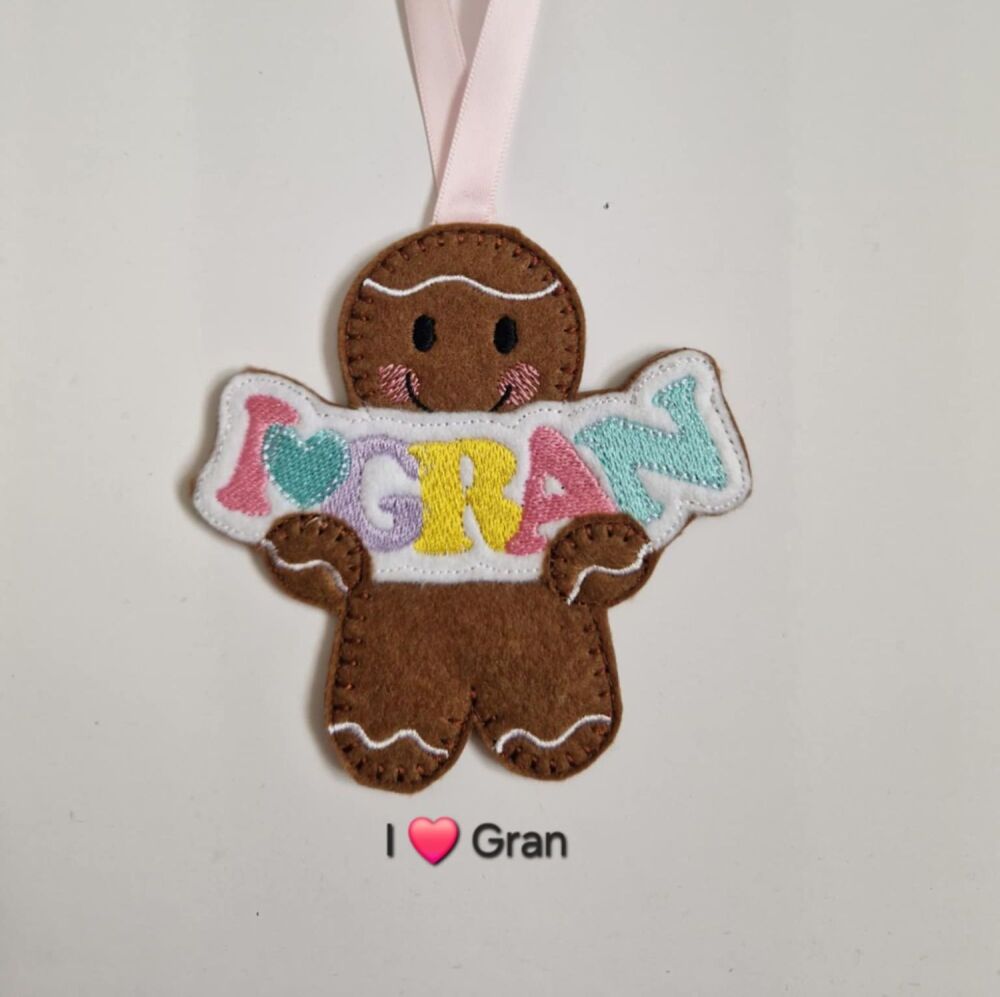 I ðŸ’š GRAN Gingerbread Felt Hanging Decoration, Christmas Tree Decoration. Available as Keyring & Fridge Magnet too.
